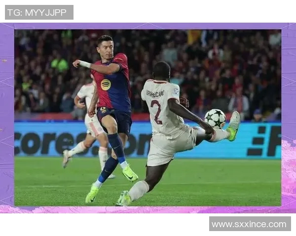 2017年巴萨与拜仁的经典对决回顾与战术分析 2017年巴萨与拜仁的经典对决回顾与战术分析