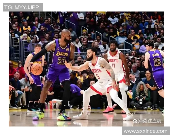 湖人对火箭的精彩对决回顾及战果分析